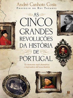 cover image of As Cinco Grandes Revoluções da História de Portugal
